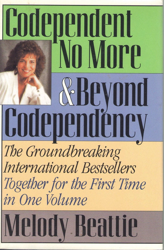 Codependent No More & Beyond Codependency The Happy Book Stack