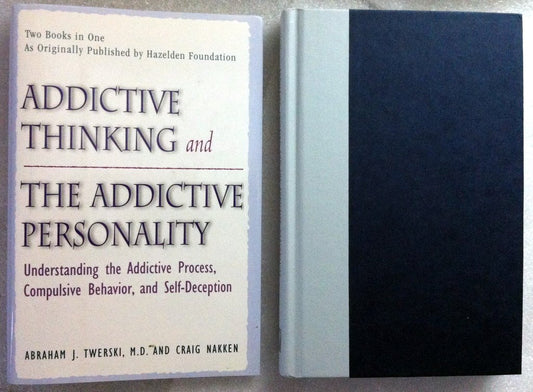 Addictive Thinking and the Addictive Personality The Happy Book Stack