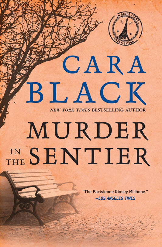 Murder in the Sentier (Aimee Leduc Investigations, No. 3) The Happy Book Stack
