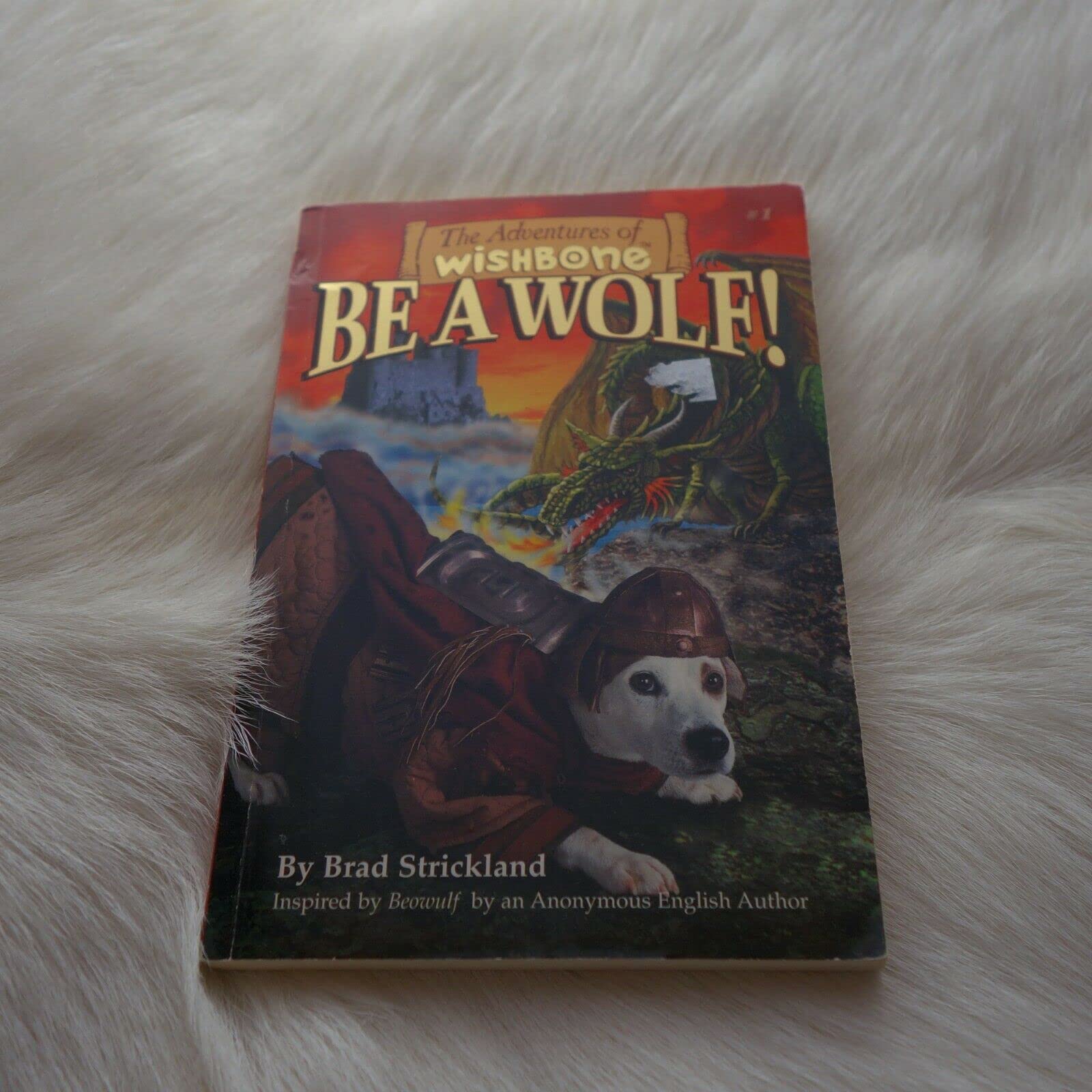 Be a Wolf! (Adventures of Wishbone) The Happy Book Stack