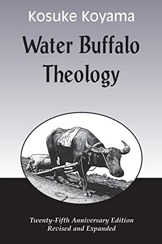 Water Buffalo Theology (25th Anniversary Edition, Revised & Expanded) The Happy Book Stack