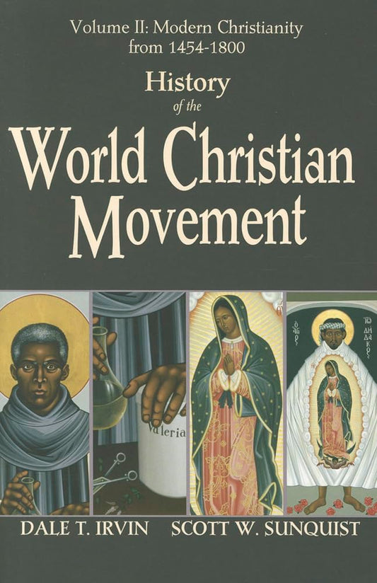History of the World Christian Movement, Vol. 2: Modern Christianity from 1454-1800 - 8794
