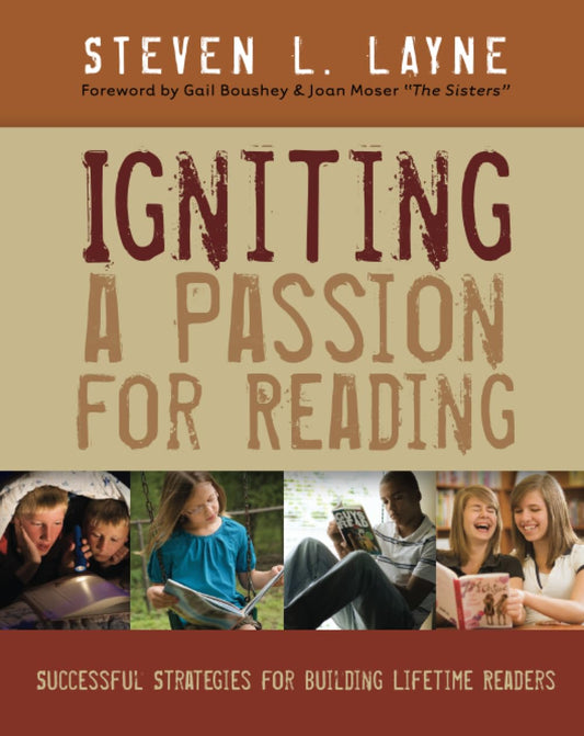 Igniting a Passion for Reading: Successful Strategies for Building Lifetime Readers The Happy Book Stack