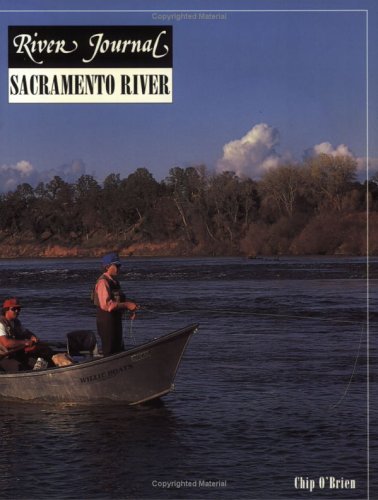 River Journal: Sacramento River - 5860