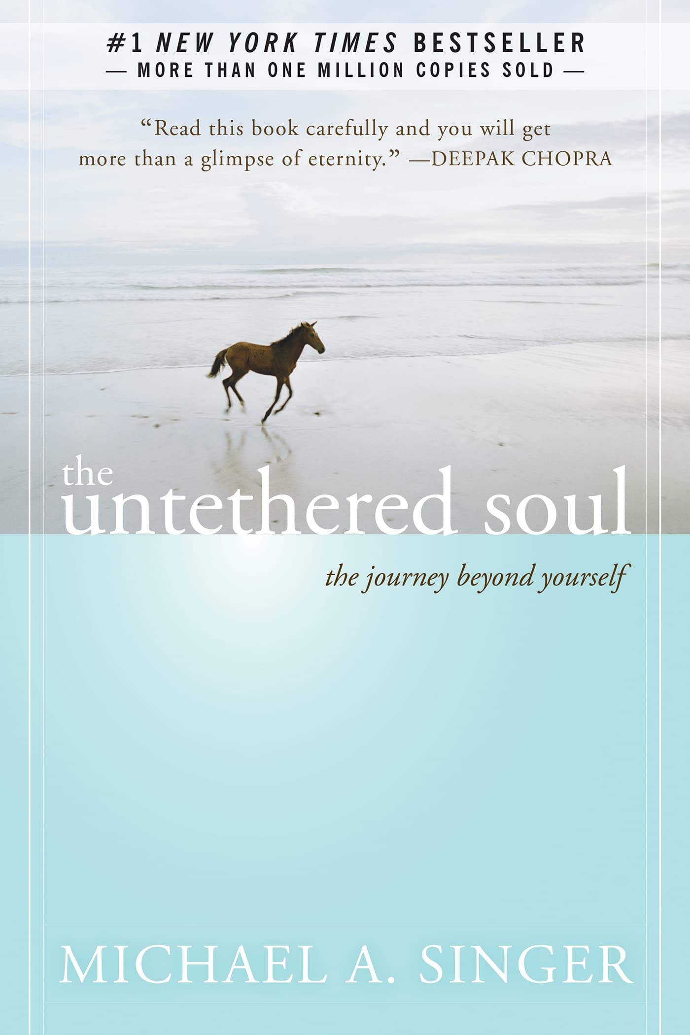 The Untethered Soul: The Journey Beyond Yourself The Happy Book Stack