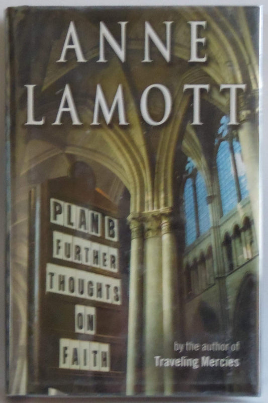 Plan B: Further Thoughts on Faith - 4414