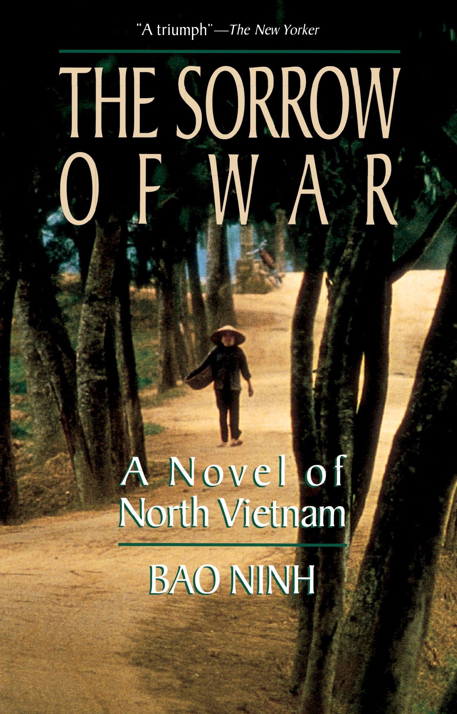 The Sorrow of War: A Novel of North Vietnam The Happy Book Stack