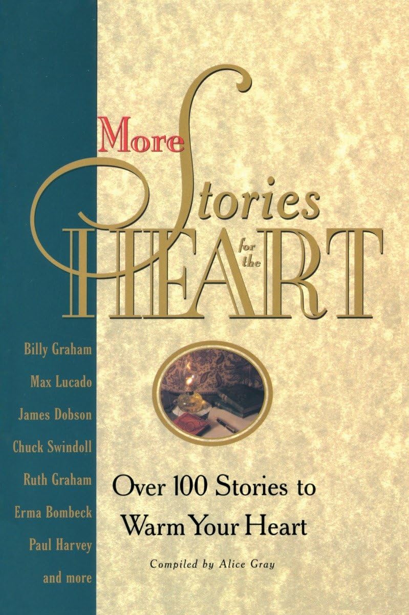 More Stories for the Heart: The Second Collection The Happy Book Stack