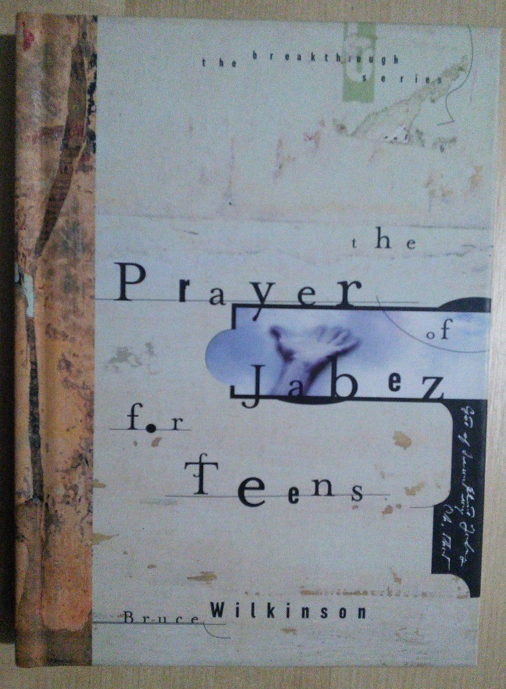 The Prayer of Jabez for Teens (Breakthrough Series) - 5457