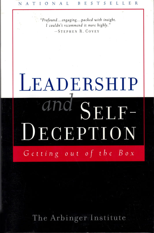 Leadership and Self Deception: Getting Out of the Box The Happy Book Stack