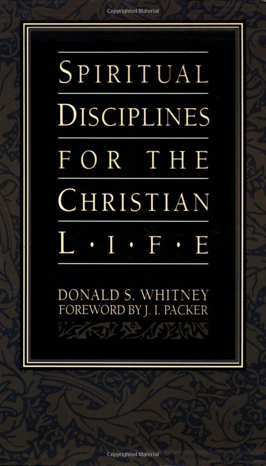 Spiritual Disciplines for the Christian Life The Happy Book Stack