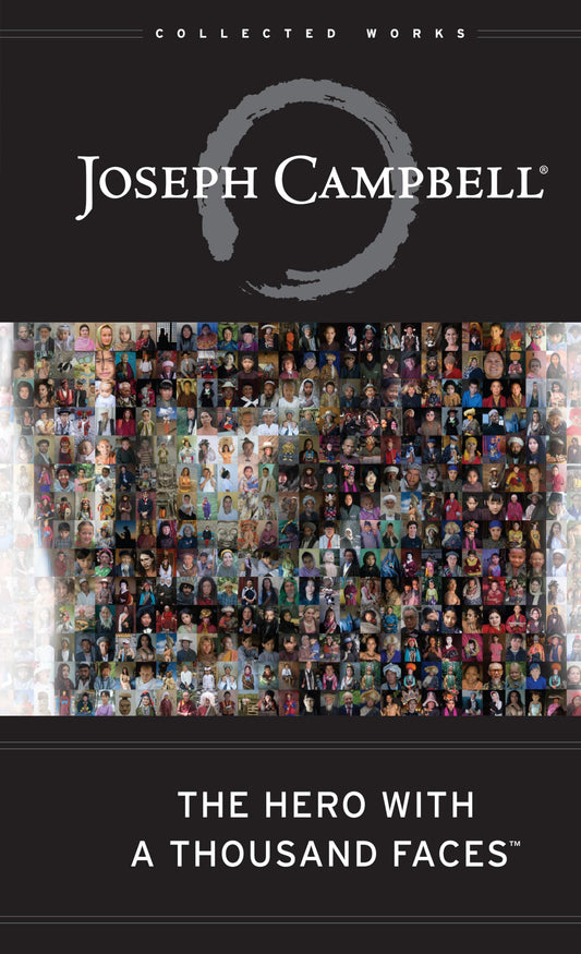 The Hero with a Thousand Faces (The Collected Works of Joseph Campbell) The Happy Book Stack