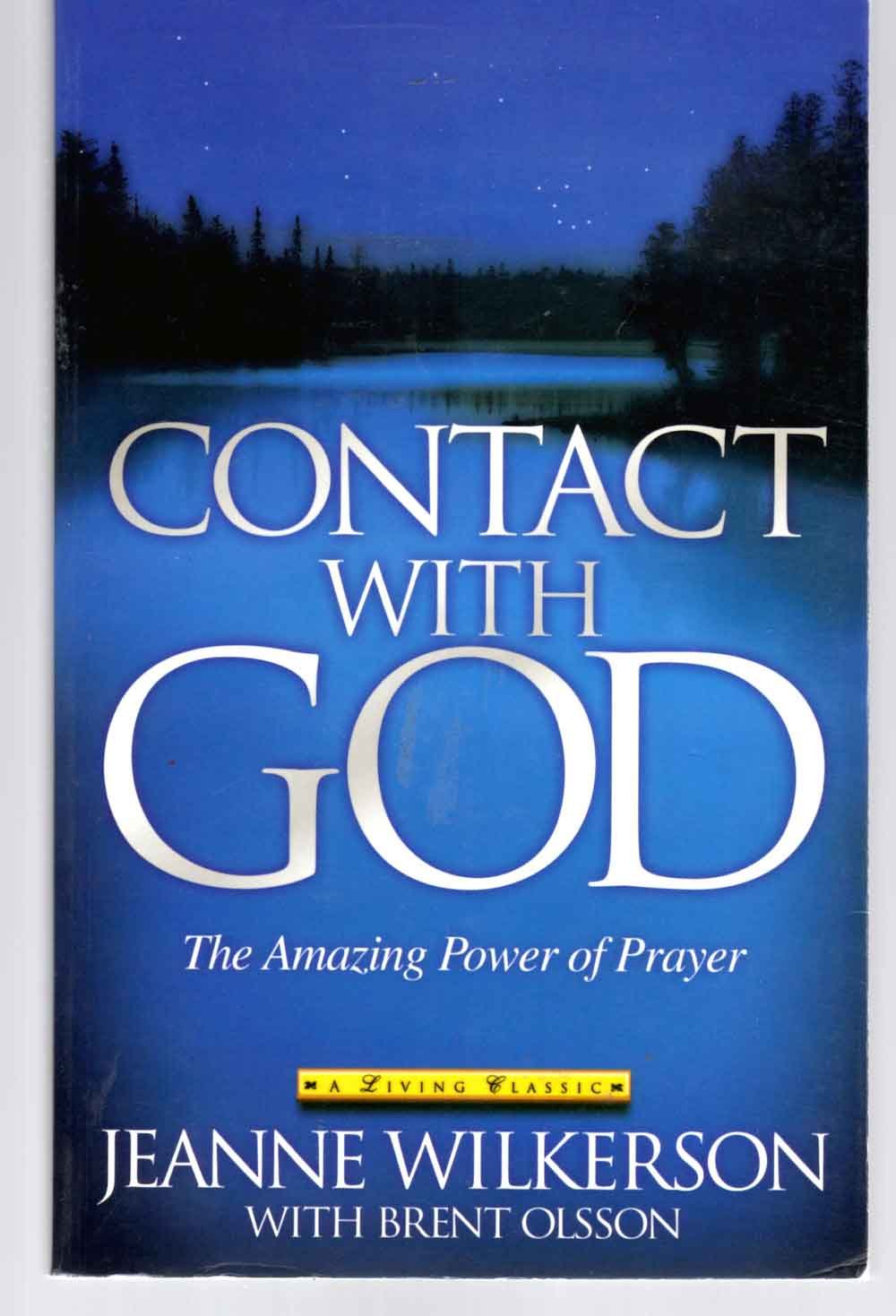 Contact With God: The Amazing Power of Prayer The Happy Book Stack