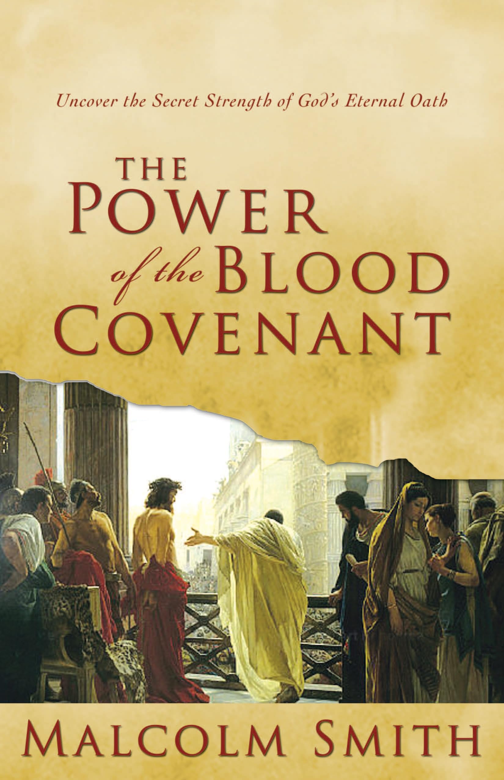 The Power of the Blood Covenant: Uncover the Secret Strength of God's Eternal Oath The Happy Book Stack