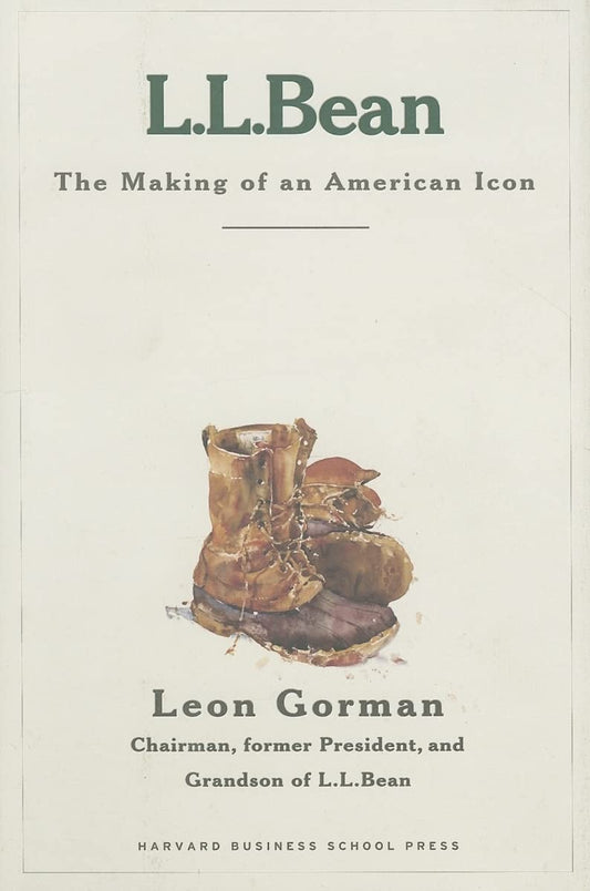 L.L. Bean: The Making of an American Icon The Happy Book Stack