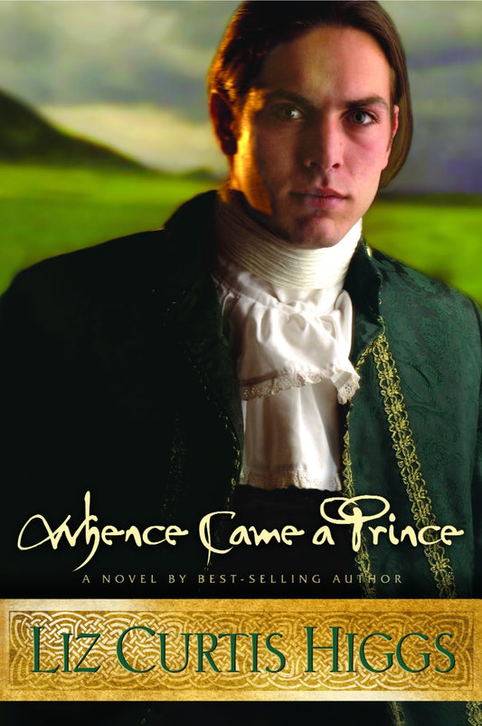 Whence Came a Prince (Lowlands of Scotland Series #3) The Happy Book Stack
