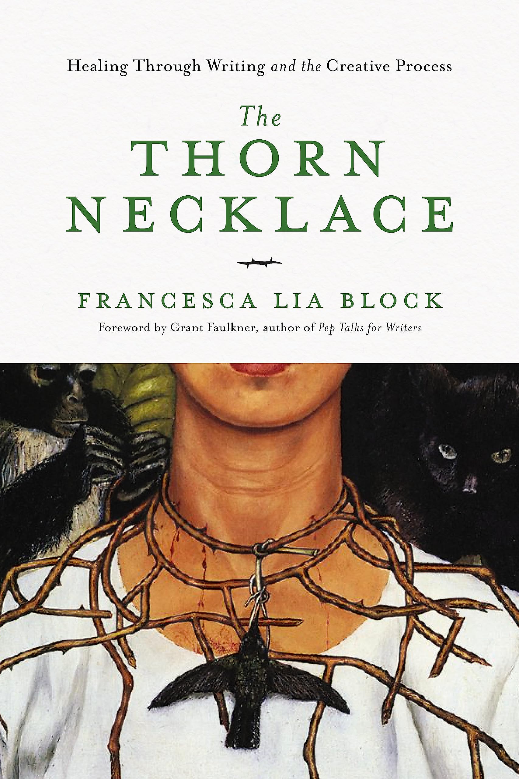 The Thorn Necklace: Healing Through Writing and the Creative Process The Happy Book Stack