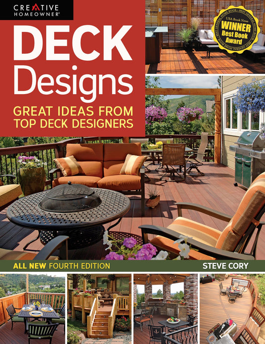 Deck Designs, 4th Edition: Great Design Ideas from Top Deck Designers (Creative Homeowner) Comprehensive Guide with Inspiration & Instructions to Choose & Plan Your Perfect Deck (Home Improvement) The Happy Book Stack