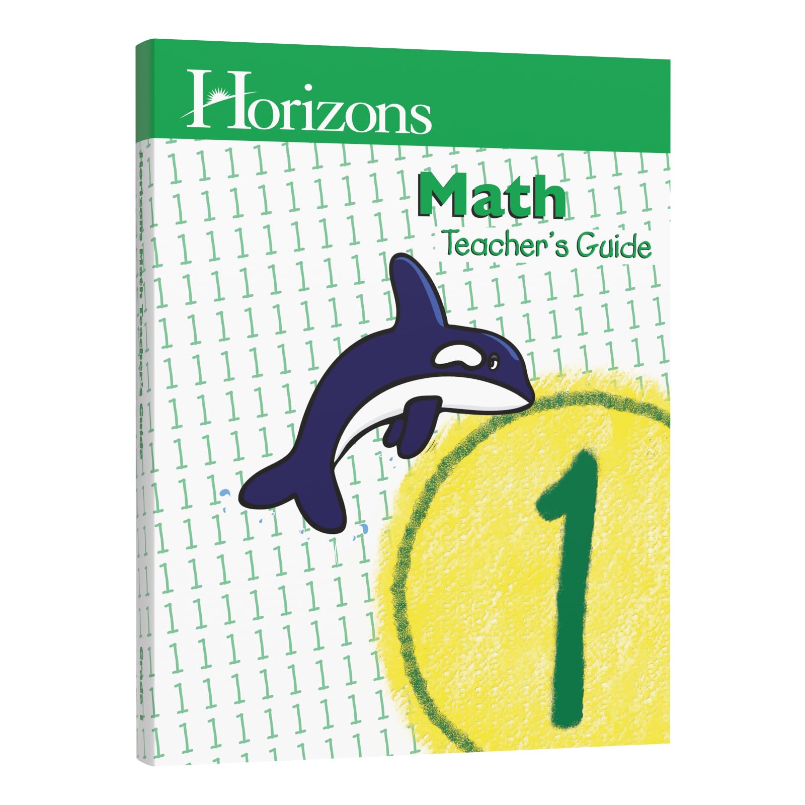 Horizons Mathematics: Level 1 Teacher's Guide The Happy Book Stack