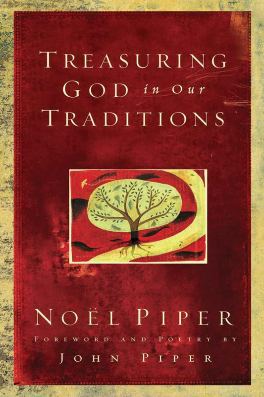 Treasuring God in Our Traditions The Happy Book Stack