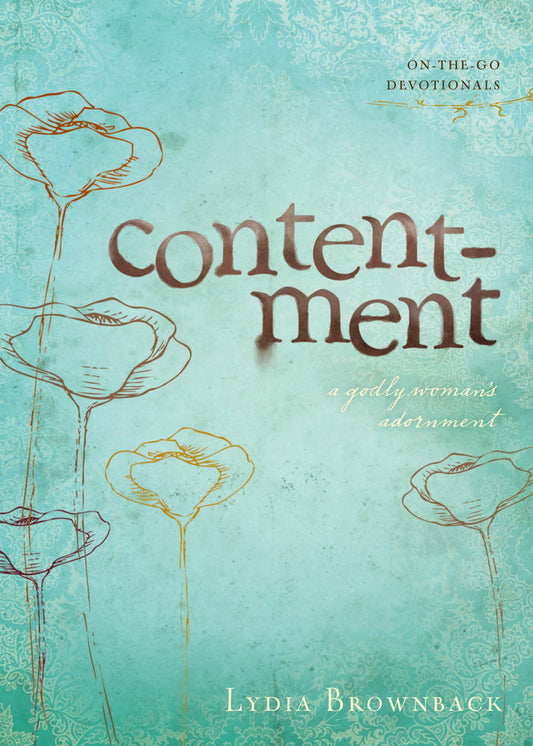 Contentment: A Godly Woman's Adornment The Happy Book Stack