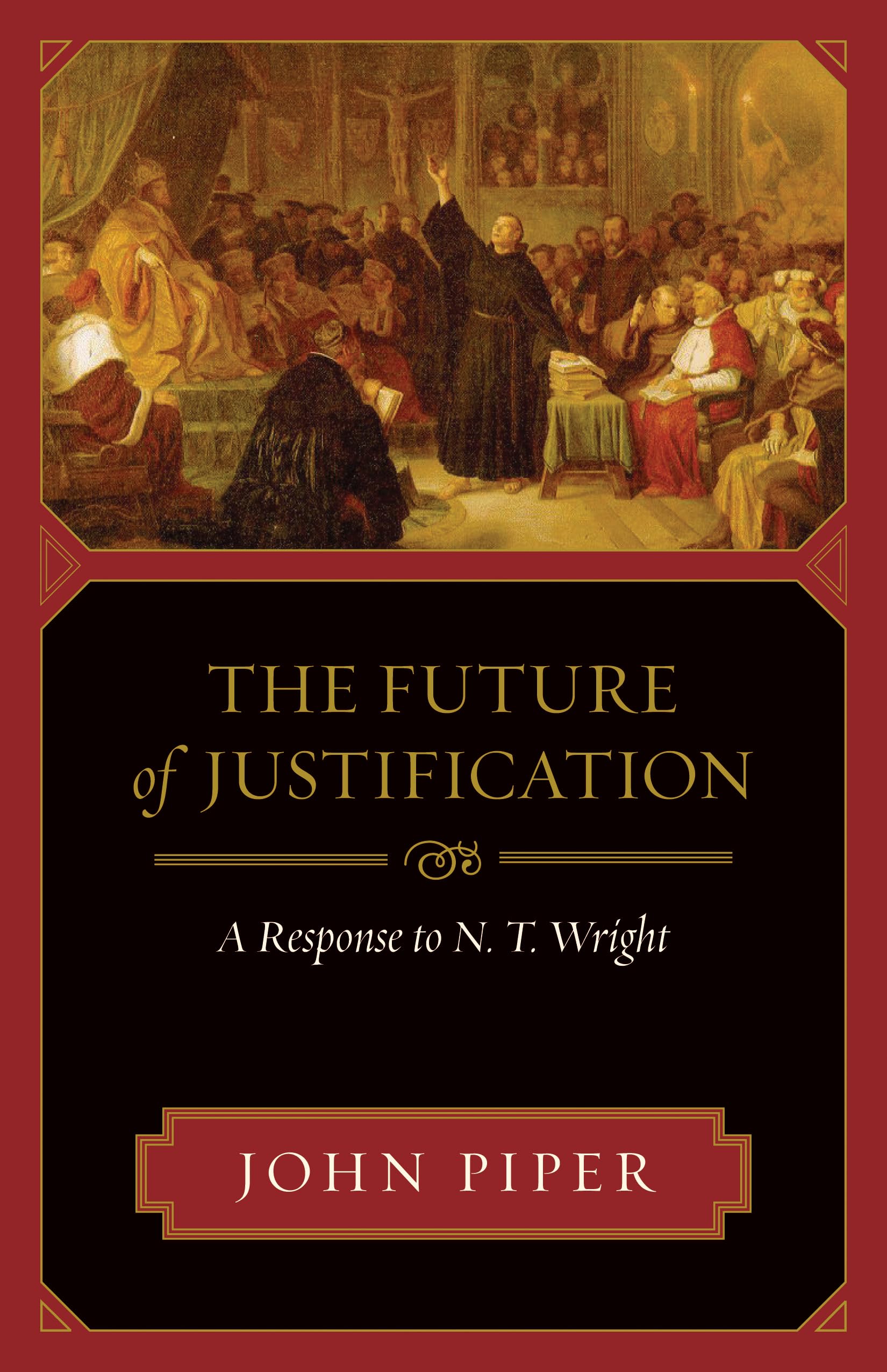 The Future of Justification: A Response to N. T. Wright The Happy Book Stack