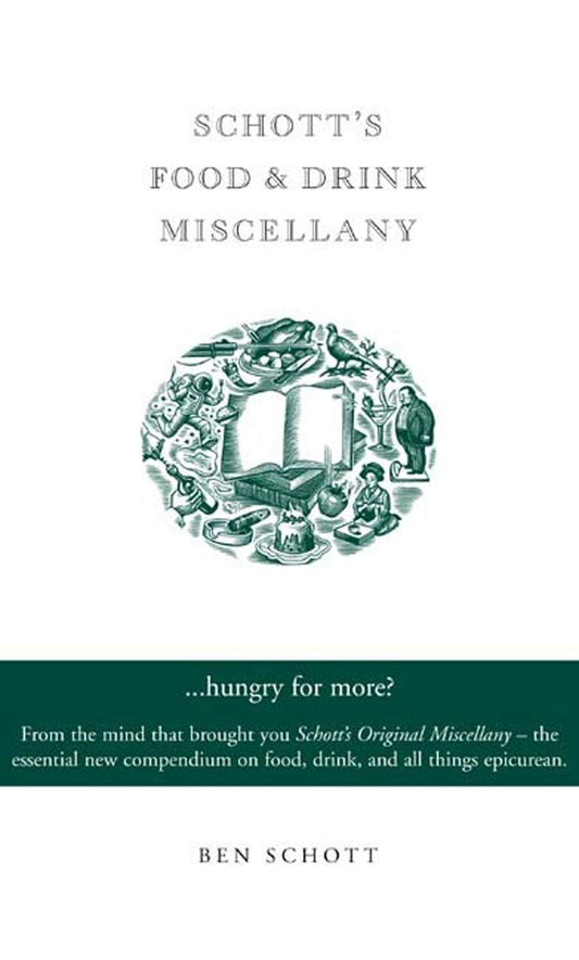 Schott's Food and Drink Miscellany The Happy Book Stack