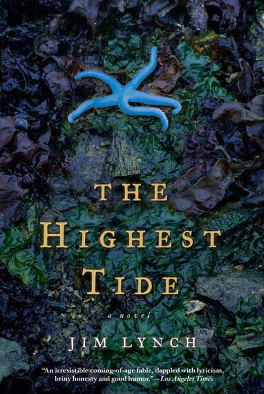 The Highest Tide: A Novel - 6490
