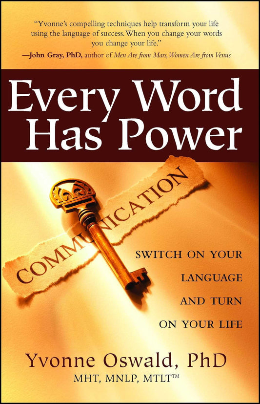 Every Word Has Power: Switch on Your Language and Turn on Your Life (1) The Happy Book Stack