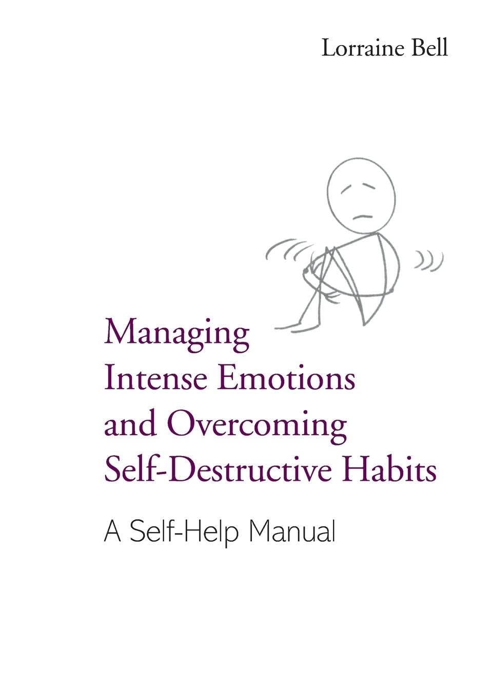 Managing Intense Emotions and Overcoming Self-Destructive Habits - 1599