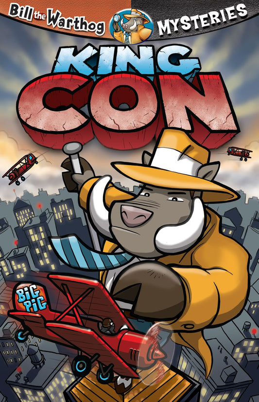 King Con (Bill the Warthog Mysteries) The Happy Book Stack