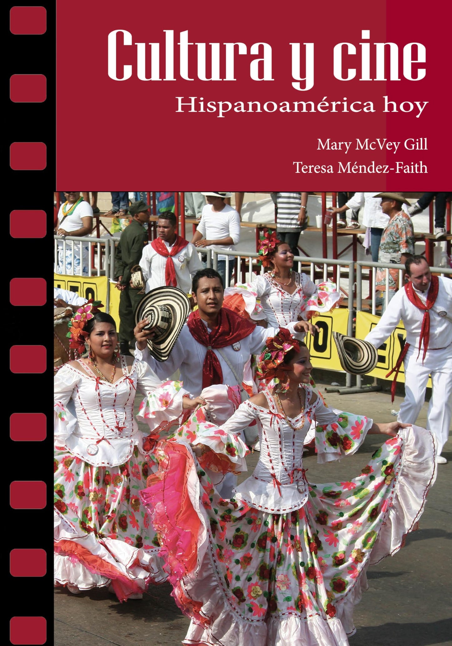 Cultura y cine: Hispanoamrica hoy (Spanish and English Edition) - 9034