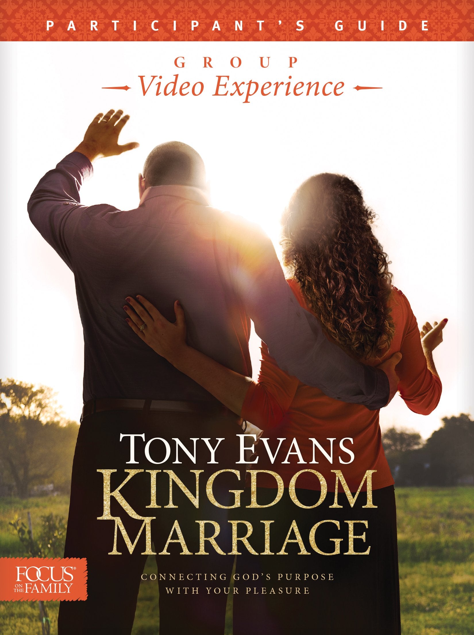 Kingdom Marriage Group Video Experience Participant's Guide The Happy Book Stack