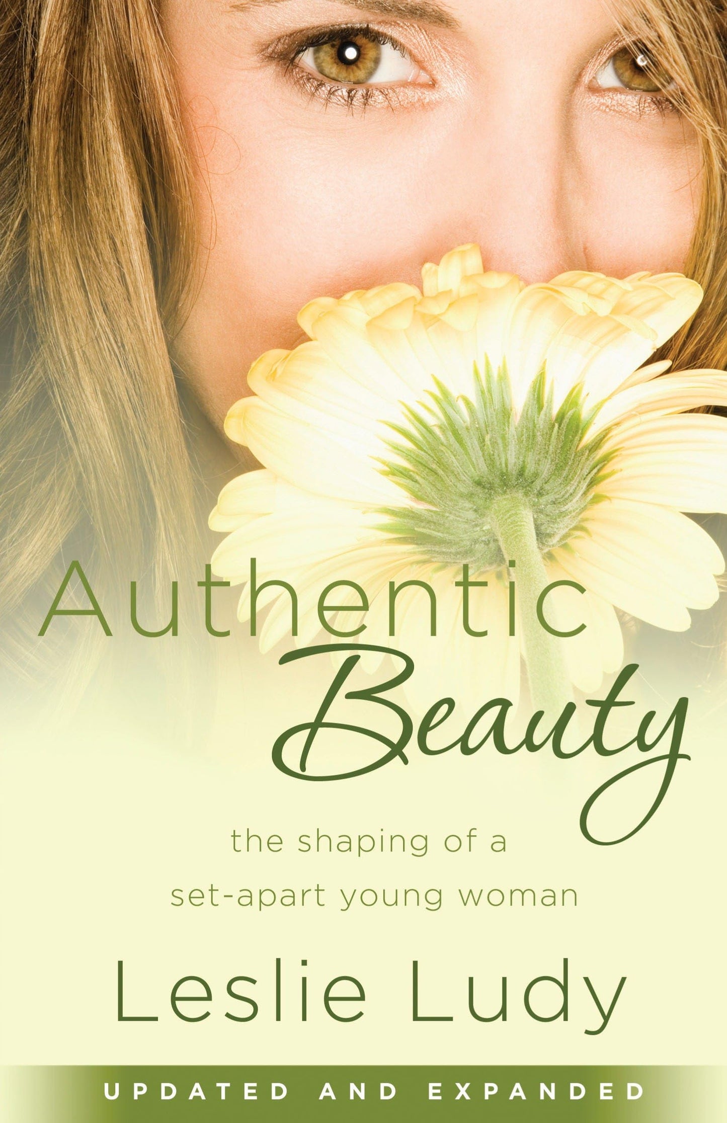 Authentic Beauty: The Shaping of a Set-Apart Young Woman The Happy Book Stack