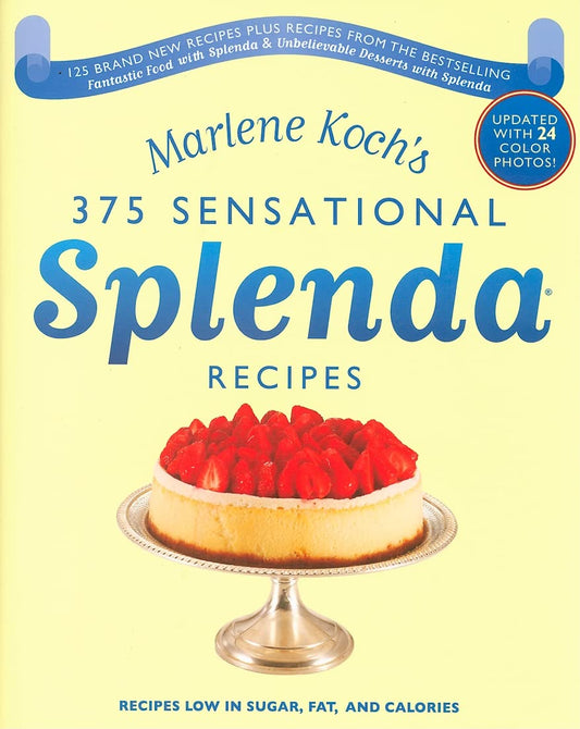 Marlene Koch's Sensational Splenda Recipes: Over 375 Recipes Low in Sugar, Fat, and Calories The Happy Book Stack