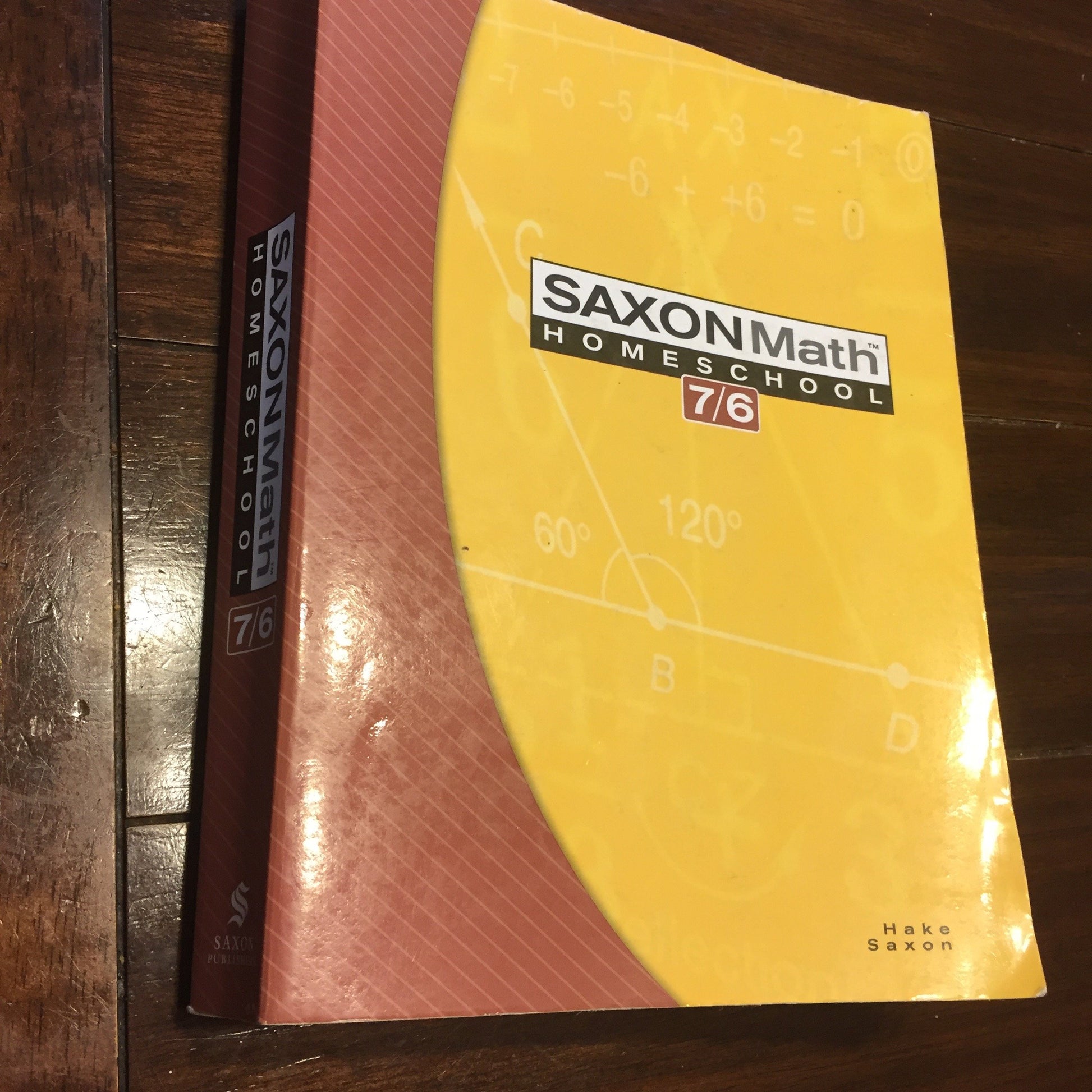 Saxon Math 7/6: Homeschool Edition Student Text The Happy Book Stack