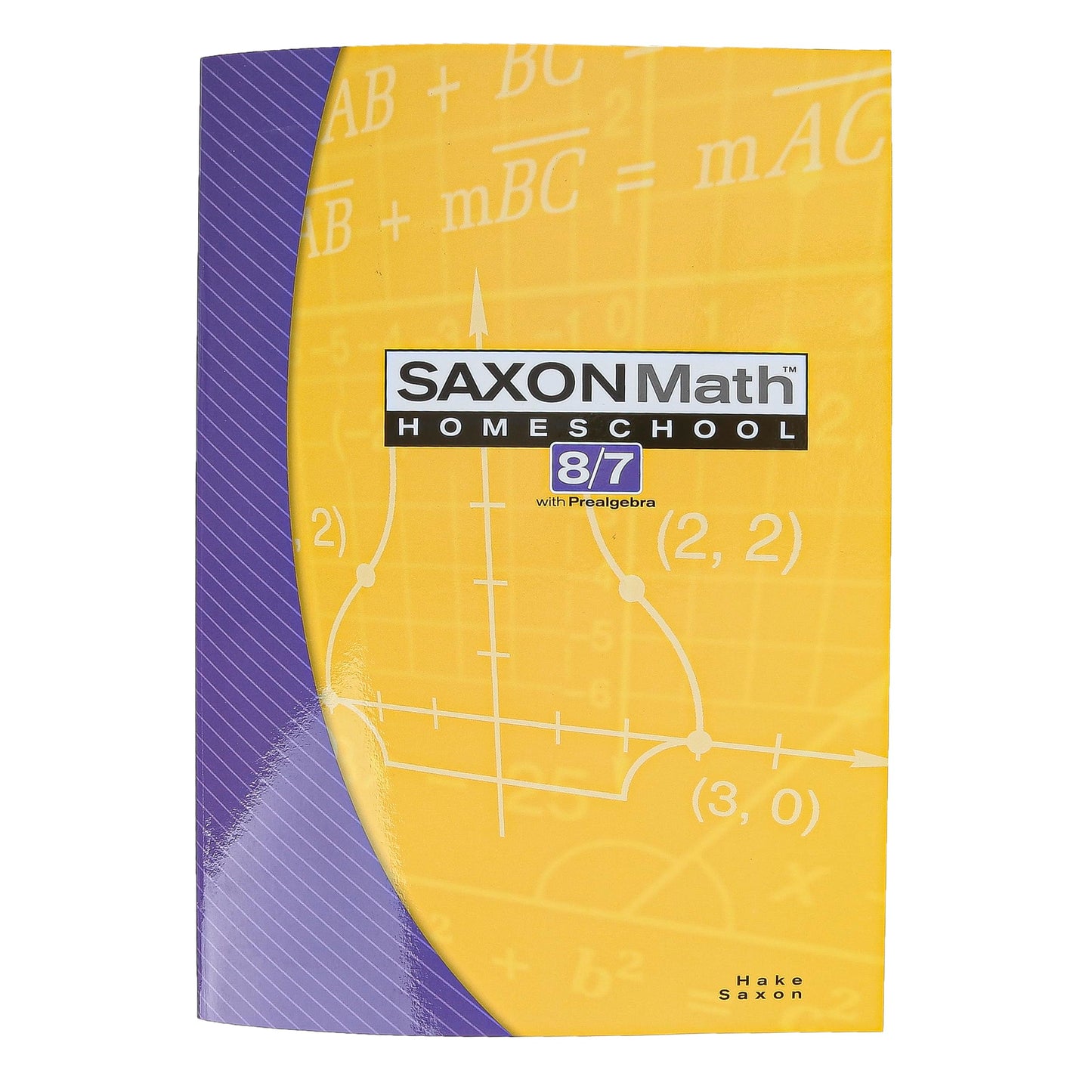 Saxon Math 8/7: Homeschool Student Text The Happy Book Stack
