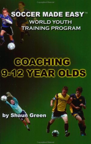 Soccer Made Easy: Coaching 9-12 Year Olds The Happy Book Stack