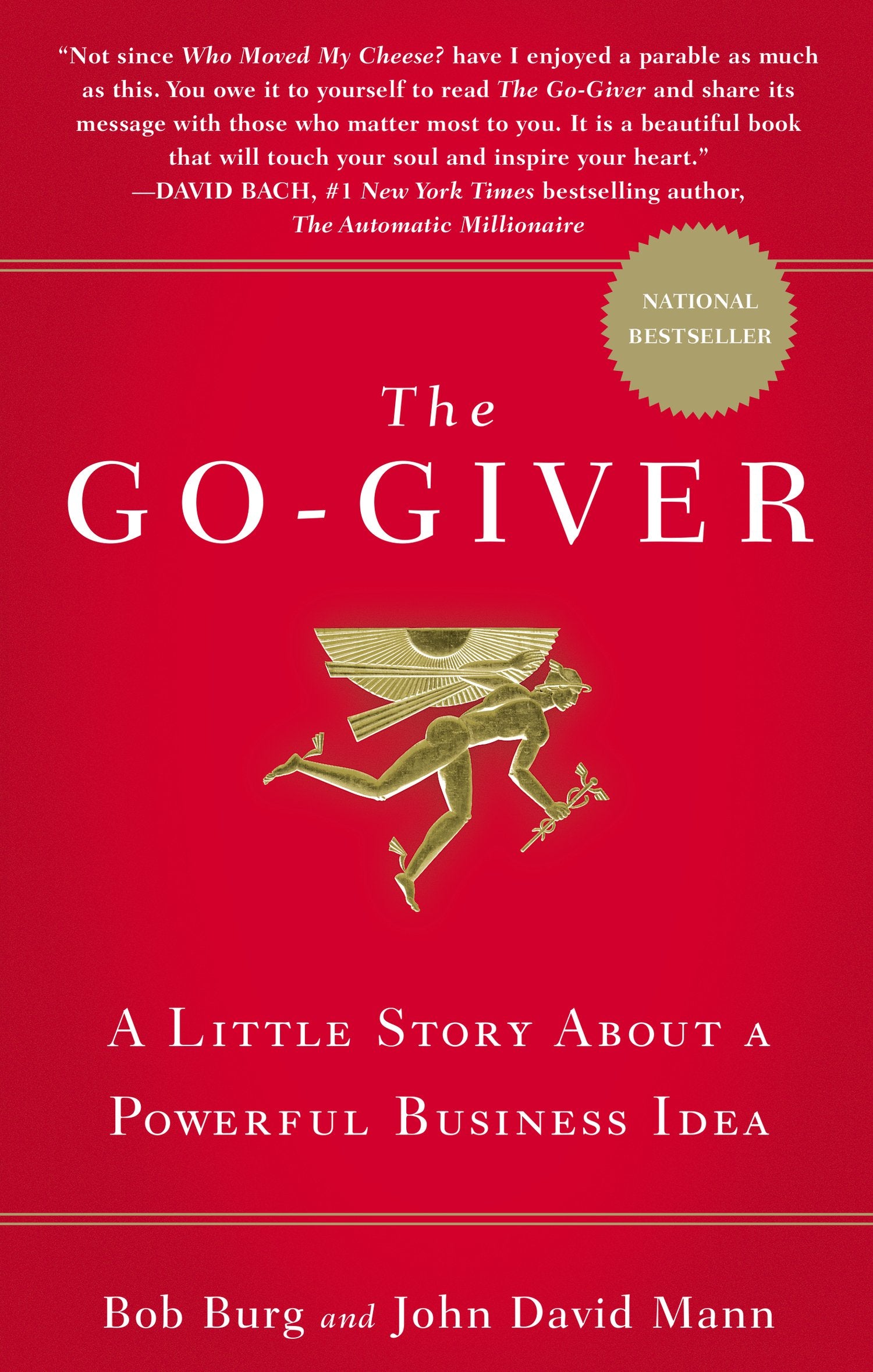 The Go-Giver: A Little Story About a Powerful Business Idea The Happy Book Stack