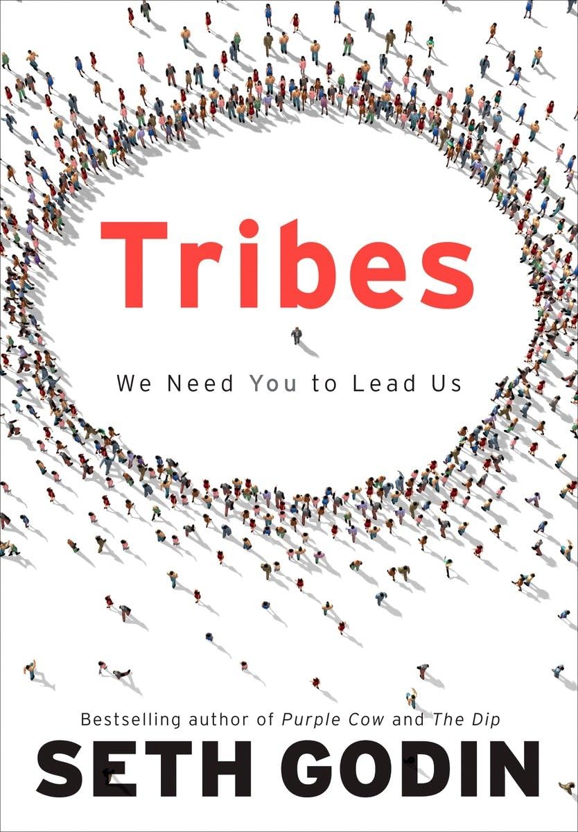 Tribes: We Need You to Lead Us The Happy Book Stack