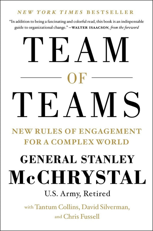 Team of Teams: New Rules of Engagement for a Complex World - 6766