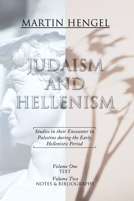 Judaism and Hellenism: Studies in their Encounter in Palestine during the Early Hellenistic Period - 2255