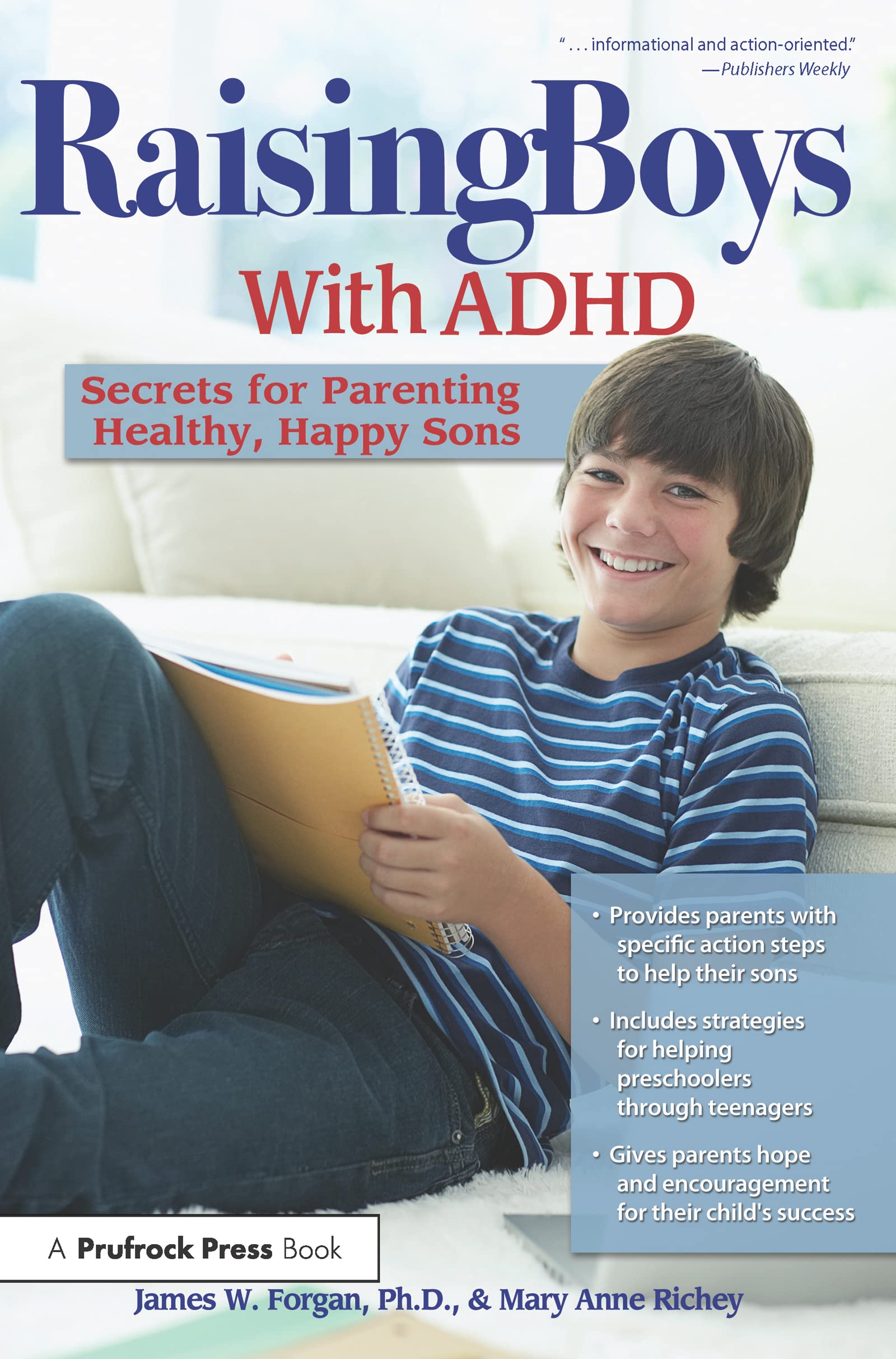 Raising Boys With ADHD: Secrets for Parenting Healthy, Happy Sons The Happy Book Stack