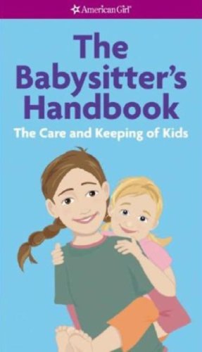 The Babysitter's Handbook: The Care and Keeping of Kids - 3503
