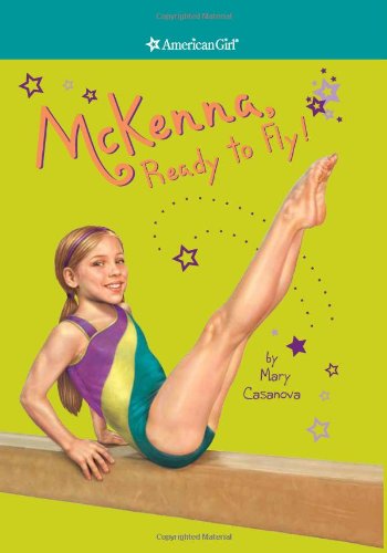 American Girl - McKenna, Ready to Fly! Paperback Book - 4626