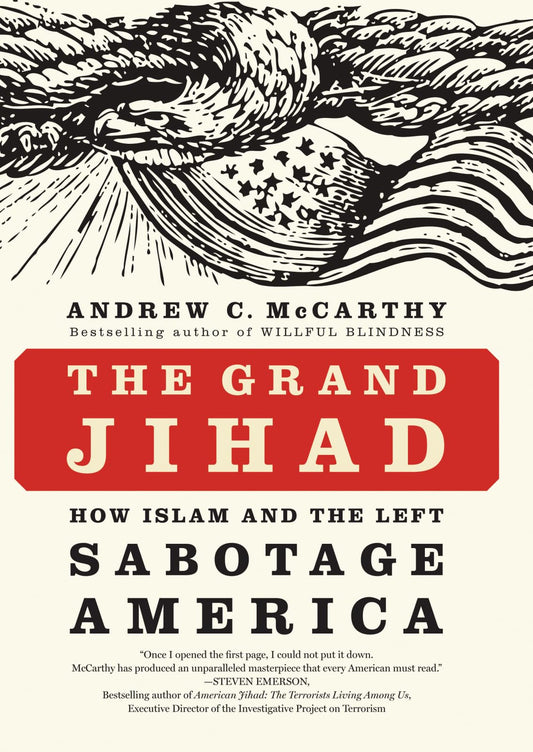 The Grand Jihad: How Islam and the Left Sabotage America - 1583