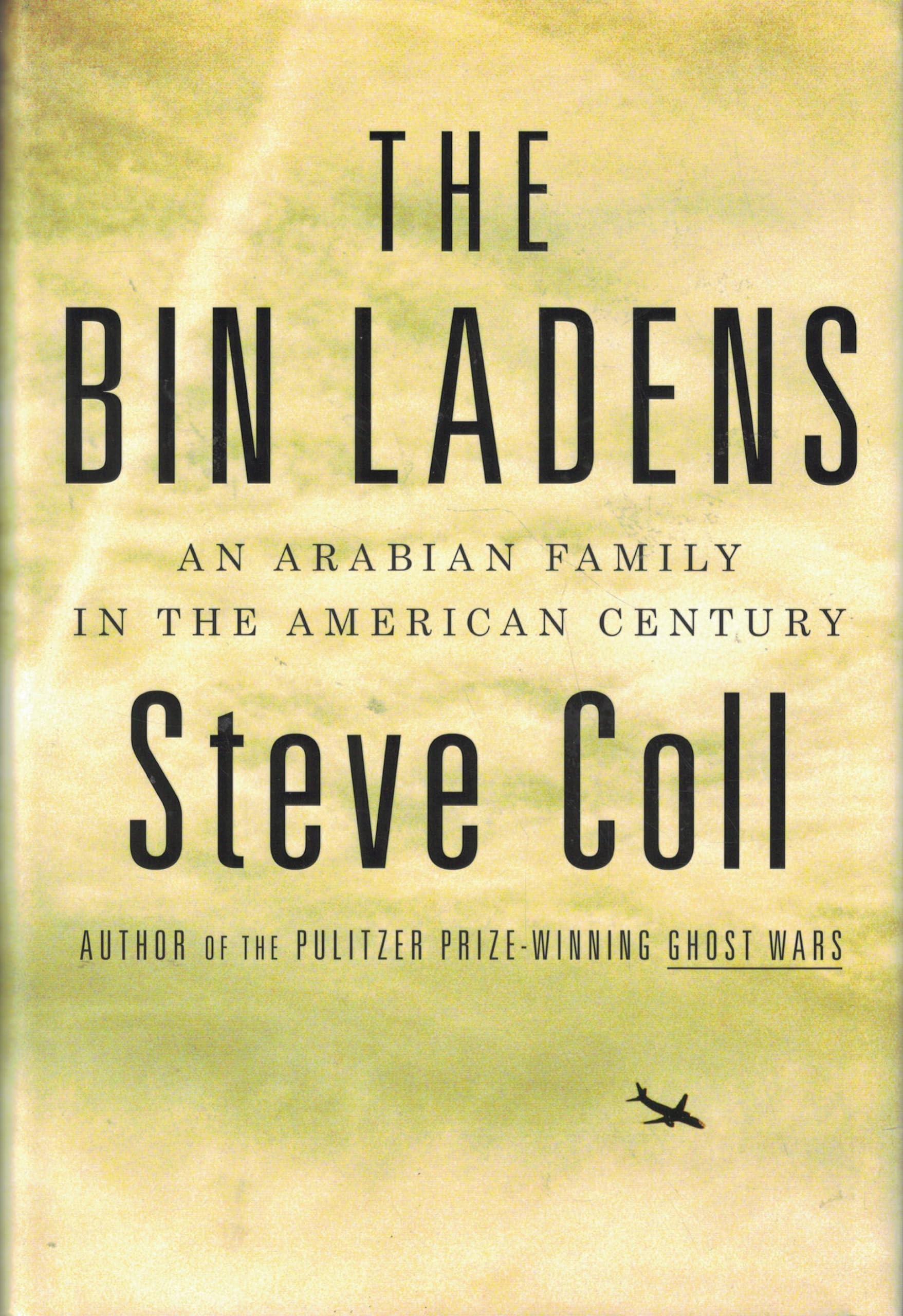 The Bin Ladens: An Arabian Family in the American Century The Happy Book Stack