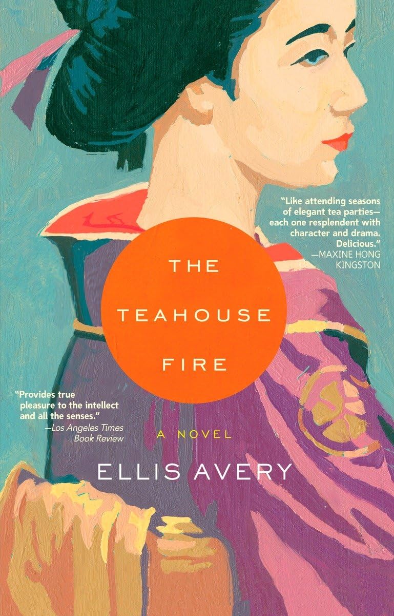 The Teahouse Fire The Happy Book Stack