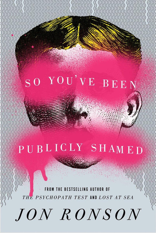 So You've Been Publicly Shamed The Happy Book Stack