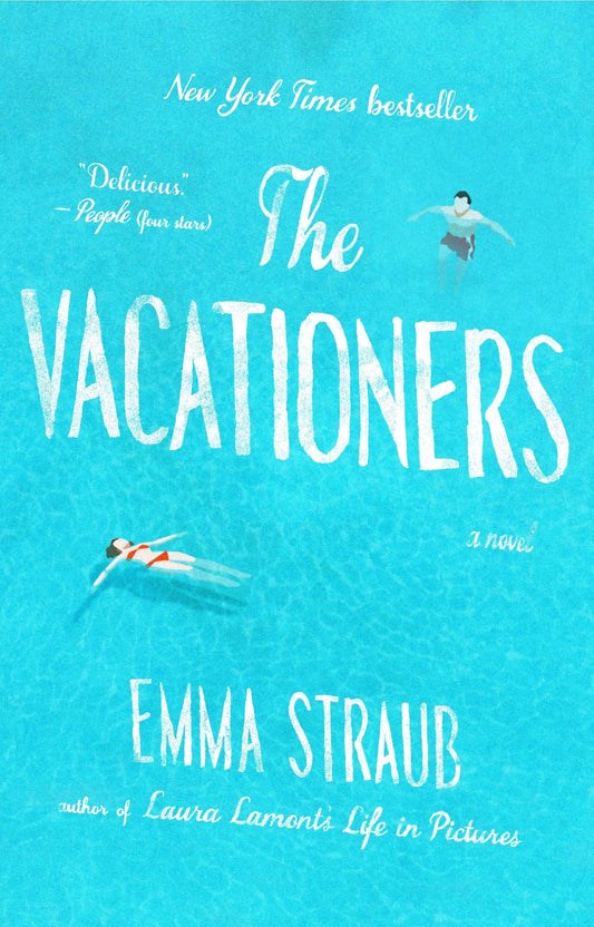 The Vacationers: A Novel The Happy Book Stack